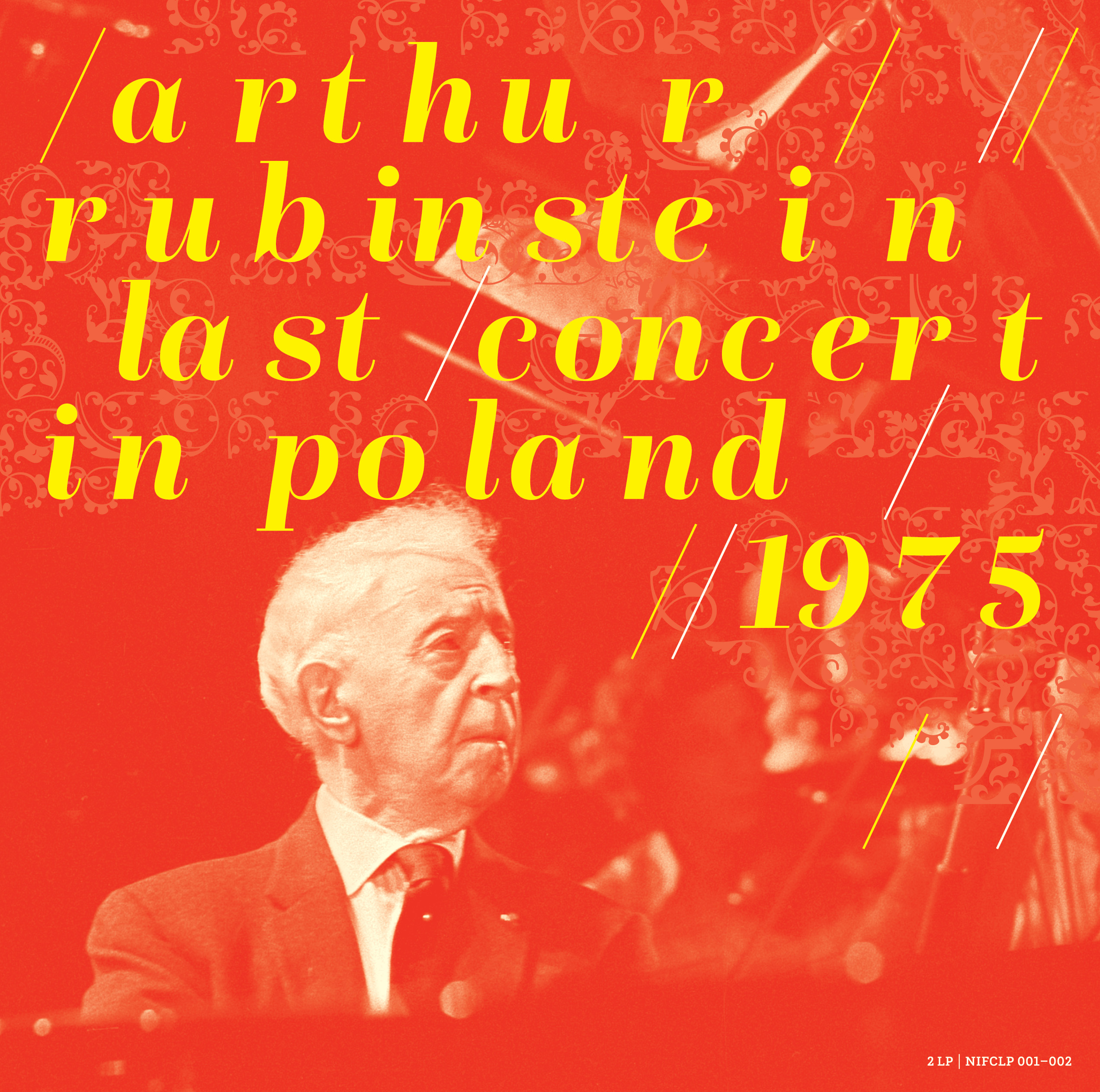 NIFCLP 001-002 Arthur Rubinstein. The Last Concert in Poland